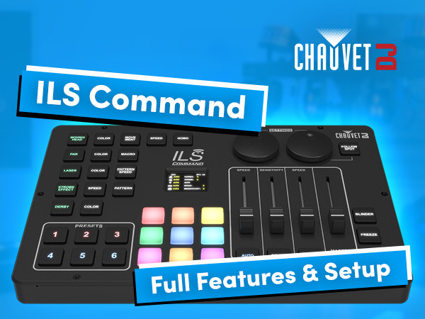 CHAUVET DJ ILS Command Lighting Controller - Full Features & Setup