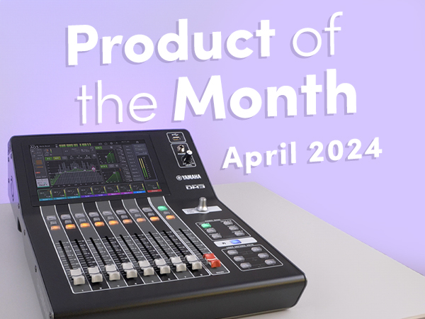 DM3 - Product of the Month - April
