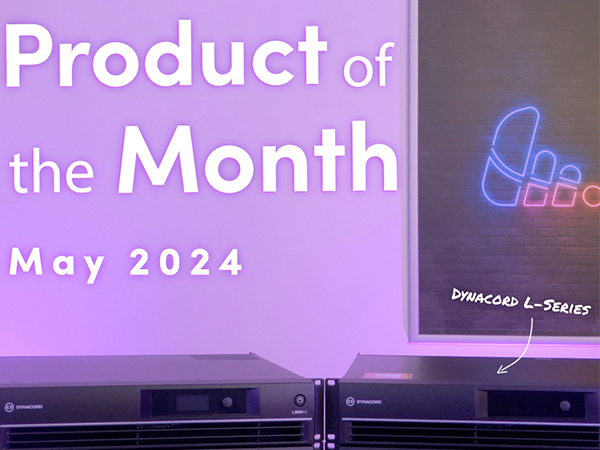 L Series - Product of the Month - May
