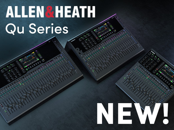 Allen & Heath Announce Next Generation of Qu Mixers